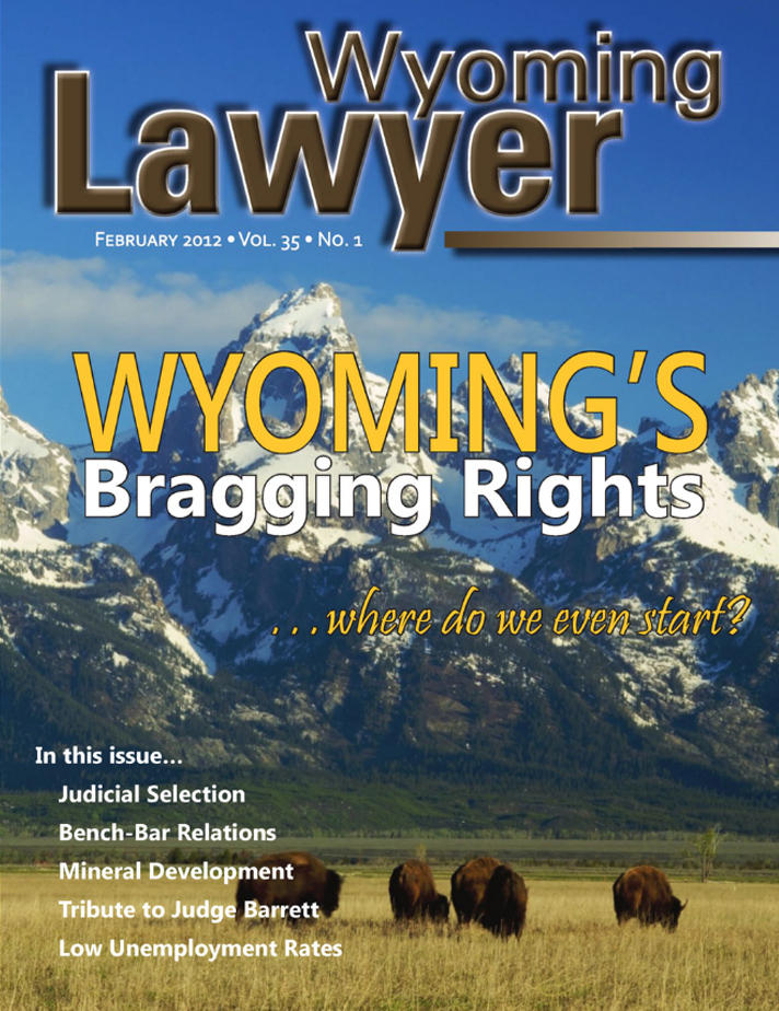 Wyoming Lawyer Magazine Wyoming State Bar